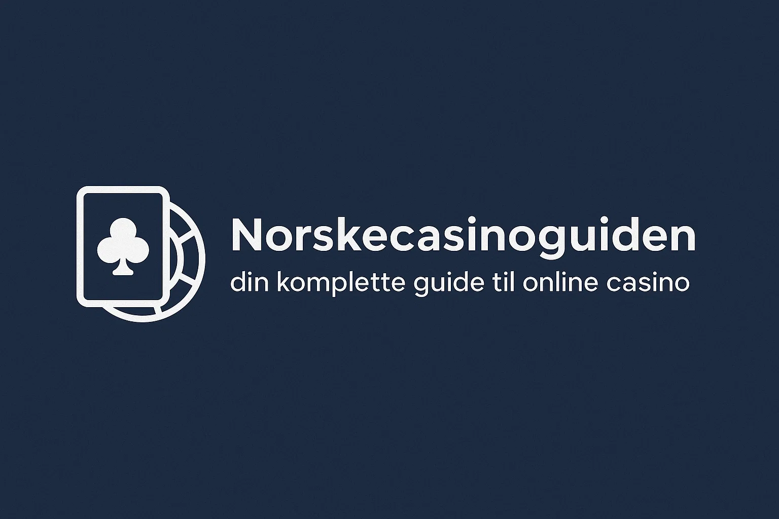 Norskecasinoguiden ? din komplette guide til online casino